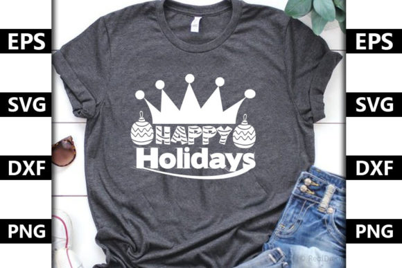 Christmas Quote SVG Design, Happy Holid: Graphics & T-Shirt Designs