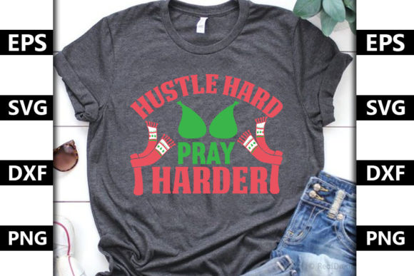 Christmas Quote SVG Design: Hustle Hard Graphics for T-Shirt Designs