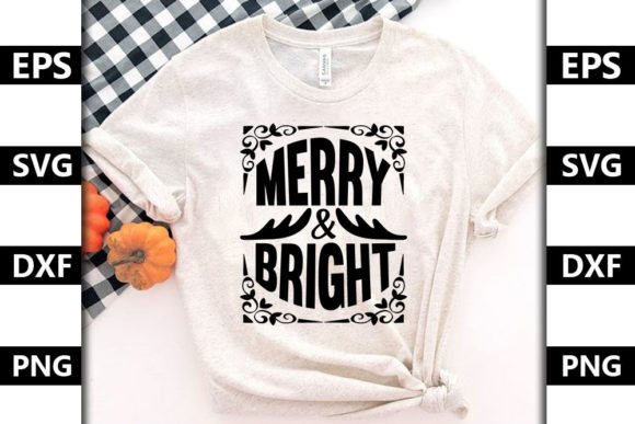 Christmas Quote SVG Design, Merry Bri: Graphics for T-Shirt Designs