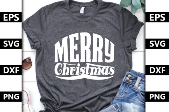 Christmas Quote SVG Design, Merry Chri: Graphics for T-Shirt Designs & Local Branding