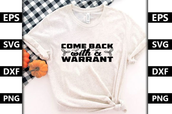 Doormat Quote SVG Design, Come Back — Graphics & T-Shirt Designs