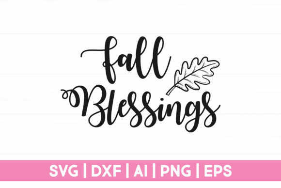 Fall Blessings: Graphics for Crafts and Small Business Branding