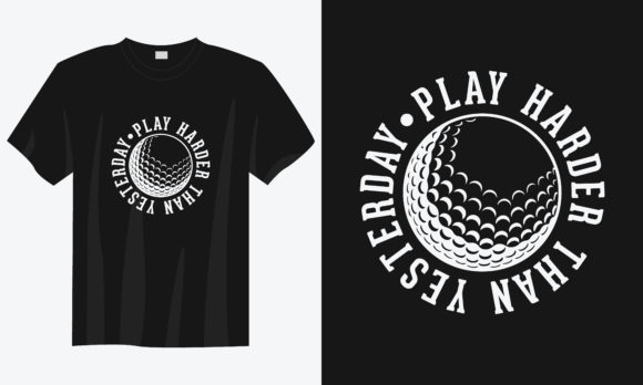 Golf T-shirt Design, Golf Quote Svg