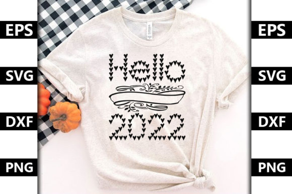 Happy New Year Quote SVG Design, Hello — Graphics & T-Shirt Designs