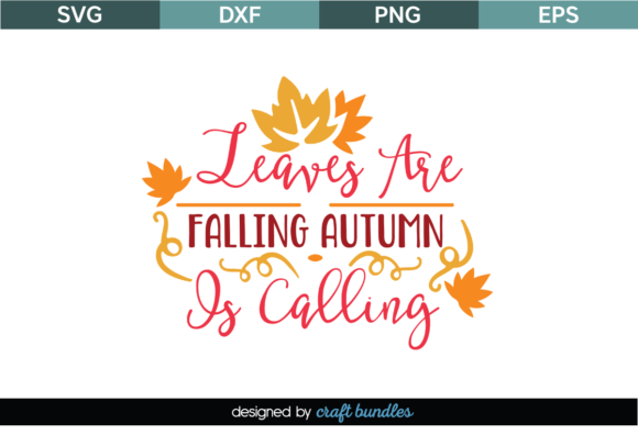 Leaves Falling Autumn Calling