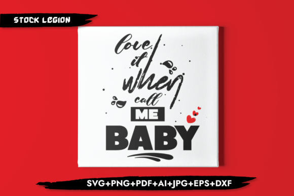 Love It when Call Me Baby Graphics and Crafts