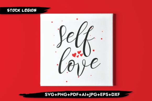 Self Love: Graphics and Crafts for Creative Publishing