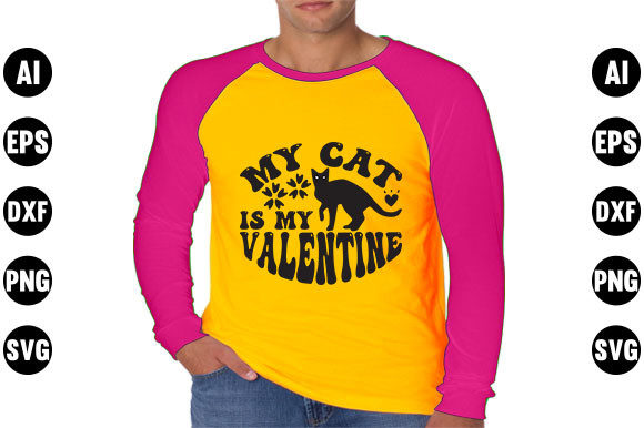 Valentines Day Quote SVG Design, My Cat Is My Valentine